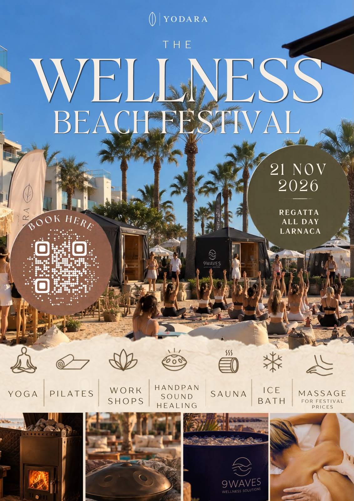 The Wellness Beach Festival by Yodara, 21 November 2026 at Regatta, Larnaca. Yoga, pilates, workshops, handpan sound healing, sauna, ice bath and massage.